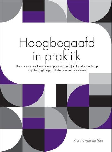 Hoogbegaafd In Praktijk | Rianne Ven | Nieuw, Verzenden, Nieuw, Rianne Ven