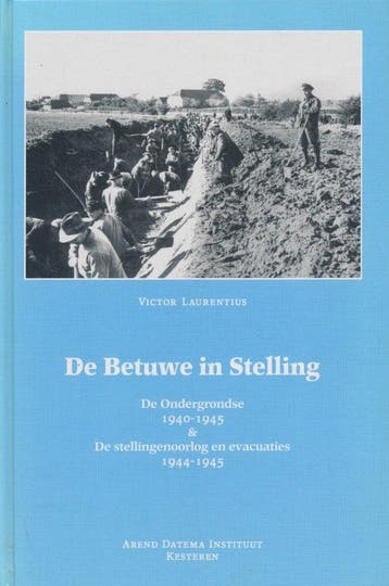 De Betuwe in stelling / Osenvoren / 65 9789080117396, Verzenden, Gelezen, V. Laurentius