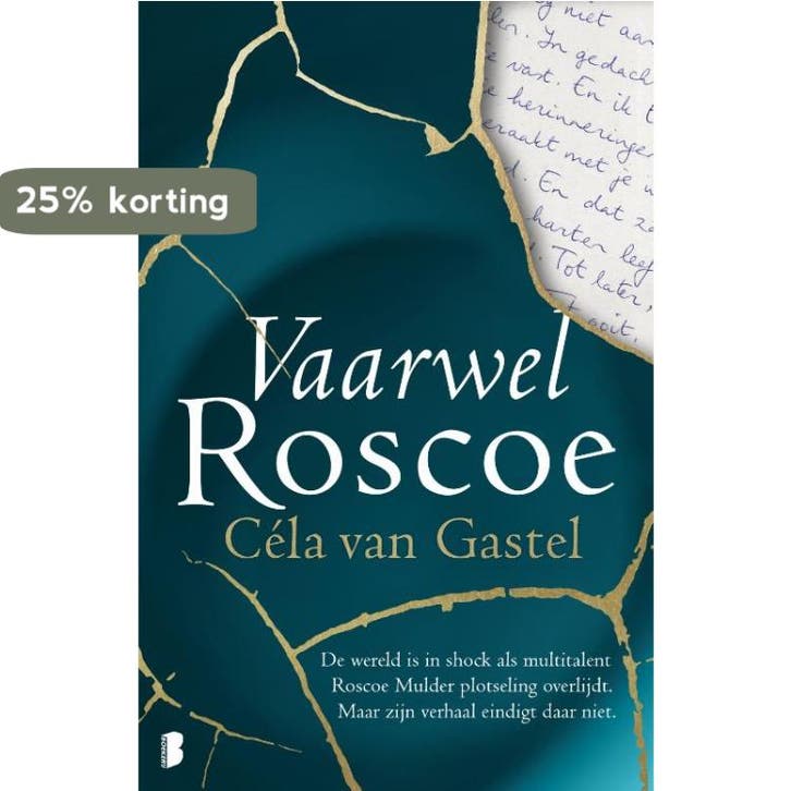 Vaarwel Roscoe 9789022592618 Céla van Gastel, Boeken, Romans, Zo goed als nieuw, Verzenden