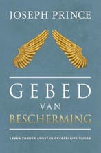 Gebed van bescherming 9789074115995 Joseph Prince, Verzenden, Zo goed als nieuw, Joseph Prince
