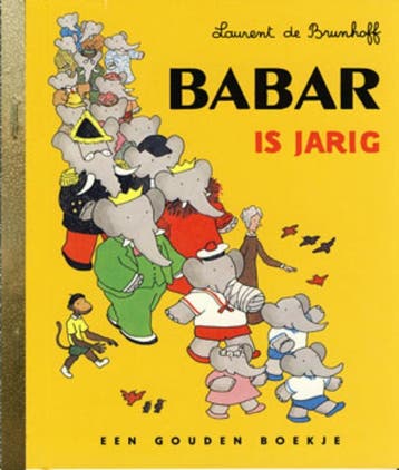 Babar is jarig / Gouden Boekjes 9789054447047 J. de Brunhoff, Livres, Verzenden, J. de Brunhoff