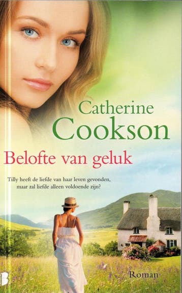 belofte van geluk 9789022579183 Catherine Cookson, Verzenden, Catherine Cookson