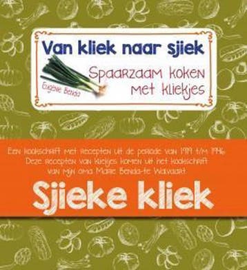 Van kliek naar sjiek 9789090288949 Eugénie Benda, Verzenden, Eugénie Benda