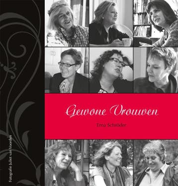 Gewone vrouwen 9789081747387 Erna Schröder, Verzenden, Gelezen, Erna Schröder