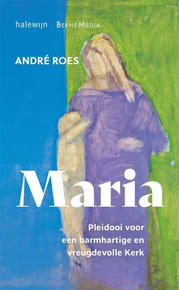 Maria 9789085285731 André Roes, Verzenden, Zo goed als nieuw, André Roes