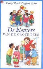De kleuters van de Grote Beer / De kinderen van De grote, Verzenden, Gelezen, Carry Slee