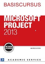 Project 2013 / Basiscursussen 9789012585958, Boeken, Informatica en Computer, Verzenden, Gelezen, Wilfred de Feiter