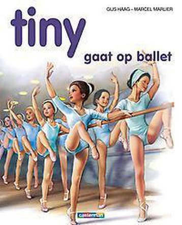 Tiny gaat op ballet / Tiny prentenboeken / 0 9789030365310, Boeken, Verzenden, Gelezen, G. Haag