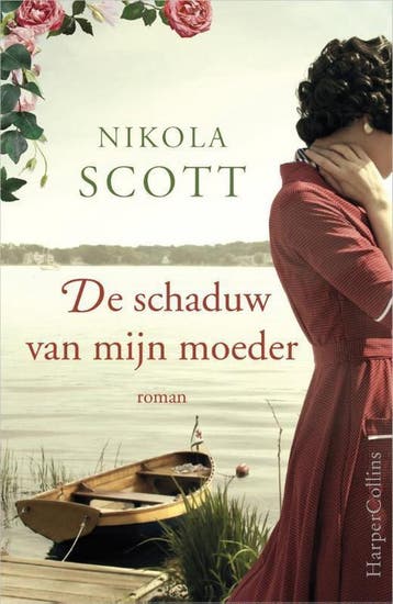De schaduw van mijn moeder 9789402700893 Nikola Scott, Verzenden, Zo goed als nieuw, Nikola Scott