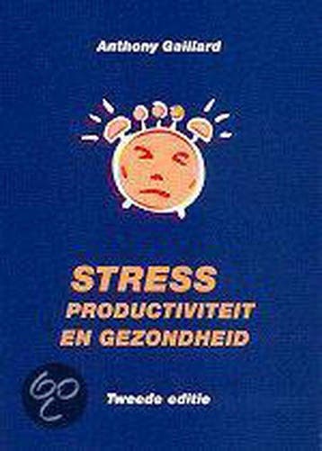Stress, productiviteit en gezondheid 9789057121173, Verzenden, Gelezen, A.W.K. Gaillard