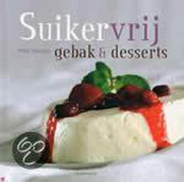 Suikervrij gebak en desserts 9789054665274 P. Balcaen, Verzenden, Gelezen, P. Balcaen