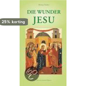DIE WUNDER JESU 9783865684936 Helmut Fischer, Verzenden, Helmut Fischer