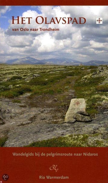 Het Olavspad: van Olso naar Trondheim, wandelgids bij de, Verzenden, Zo goed als nieuw, Ria Warmerdam