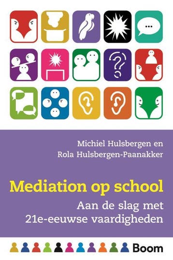 Mediation op school / In de klas 9789024414611, Verzenden, Michiel Hulsbergen