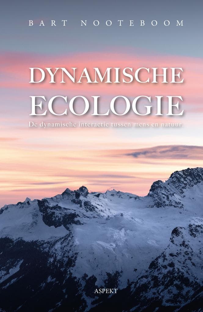 Dynamische ecologie 9789464871821 Bart Nooteboom, Boeken, Schoolboeken, Zo goed als nieuw, Verzenden