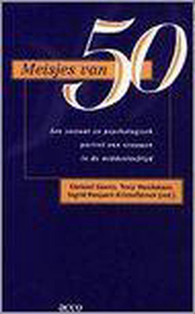 Meisjes van 50. Een sociaal en psychologisch portret van vro, Livres, Psychologie, Envoi