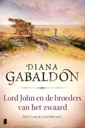 Lord John en de broeders van het zwaard / Lord John / 3, Verzenden, Zo goed als nieuw, Diana Gabaldon