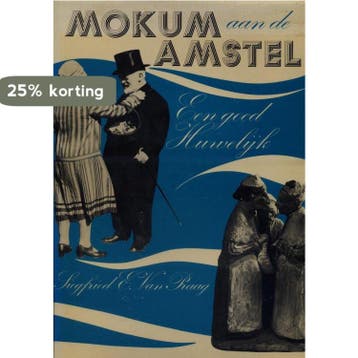 MOKUM AAN DE AMSTEL 9789061740933 Praag, Verzenden, Praag