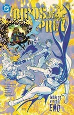 Birds of Prey Volume 2: Worlds Without End, Boeken, Verzenden, Zo goed als nieuw