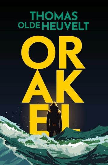 Orakel 9789022591109 Thomas Olde Heuvelt, Verzenden, Thomas Olde Heuvelt