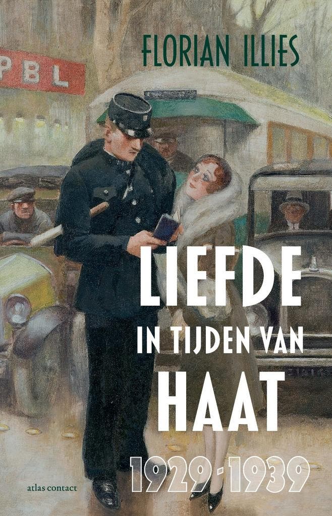 Liefde in tijden van haat (9789045046037, Florian Illies), Antiek en Kunst, Antiek | Boeken en Manuscripten, Verzenden