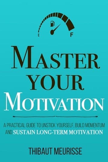 Mastery- Master Your Motivation 9781080389766, Boeken, Verzenden, Gelezen, Thibaut Meurisse