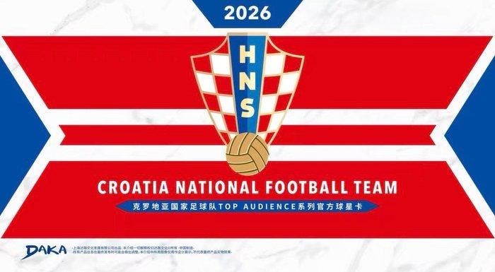 2026 DAKA Top Audience CROATIA NATIONAL FOOTBALL TEAM - 1, Collections, Autocollants