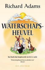 Waterschapsheuvel 9789027412157 Richard Adams, Boeken, Verzenden, Zo goed als nieuw, Richard Adams