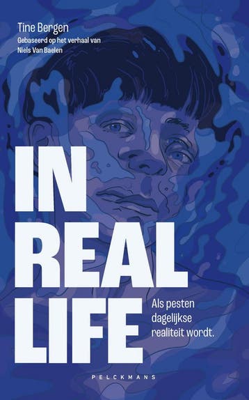 In real life 9789464291544 Tine Bergen, Livres, Verzenden, Tine Bergen