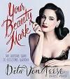 Your beauty mark 9780060722715 Dita Von Teese, Verzenden, Zo goed als nieuw, Dita Von Teese