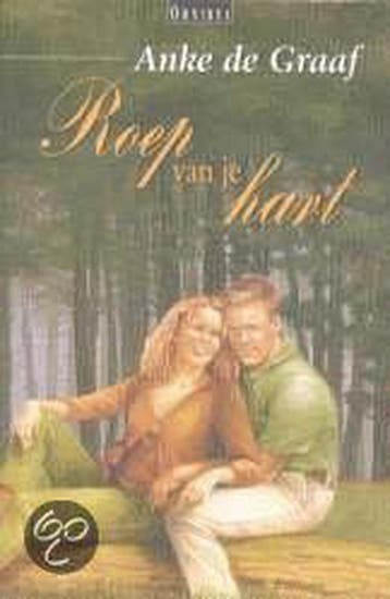 ROEP VAN JE HART 9789024286850 Anke De Graaf, Verzenden, Gelezen, Anke De Graaf