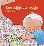 Kas krijgt een zusje 9789044812657 Pauline Oud, Verzenden, Pauline Oud