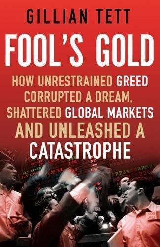 Fools Gold 9781408701645 Gillian Tett, Verzenden, Zo goed als nieuw, Gillian Tett