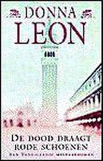 De dood draagt rode schoenen / Guido Brunetti / 3 Donna Leon, Verzenden, Gelezen, Donna Leon