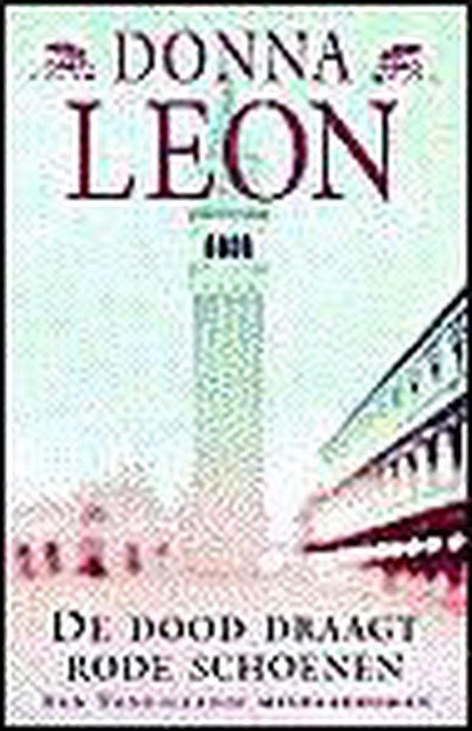 De dood draagt rode schoenen / Guido Brunetti / 3 Donna Leon, Boeken, Thrillers, Gelezen, Verzenden