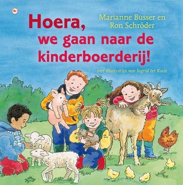 Hoera, we gaan naar de kinderboerderij! / Hoera-boeken, Verzenden, Gelezen, Ron Schröder