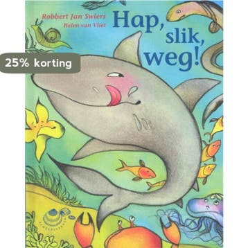 Schelpjes -  Hap, slik, weg! 9789043703406, Verzenden, Robbert Jan Swiers