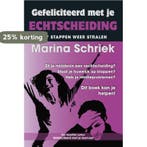 Gefeliciteerd met je echtscheiding 9789079872633, Verzenden, Gelezen, Marina Schriek