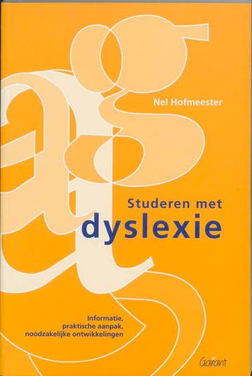 Studeren met dyslexie 9789044112993 N. Hofmeester, Verzenden, Zo goed als nieuw, N. Hofmeester