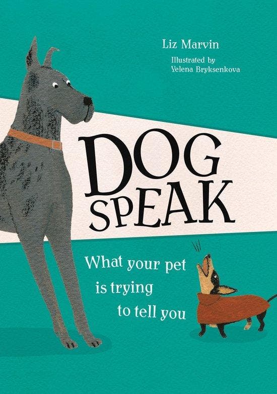 Dog Speak 9781912785551 Liz Marvin, Livres, Langue | Anglais, Envoi