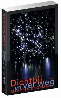 Dichtbij en ver weg (9789044636482, Maarten Doorman), Boeken, Verzenden, Nieuw