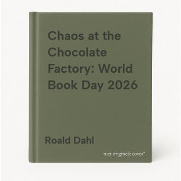 Chaos at the Chocolate Factory: World Book Day 2026, Verzenden, Roald Dahl