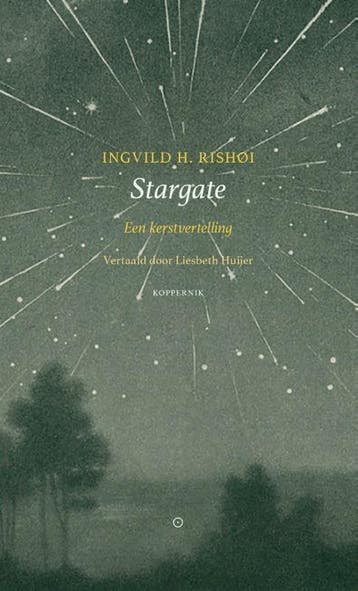 Stargate 9789083262123 Ingvild H. Rishøi, Verzenden, Ingvild H. Rishøi