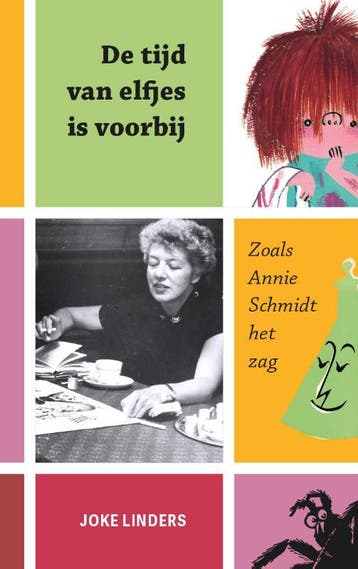 De tijd van elfjes is voorbij 9789082947083 Joke Linders, Boeken, Verzenden, Gelezen, Joke Linders