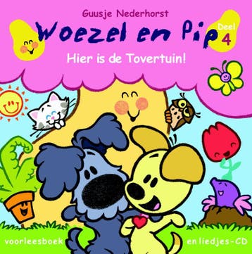 Hier is de tovertuin / Woezel & Pip / 4 9789079738014, Verzenden, Gelezen, L. Geesink