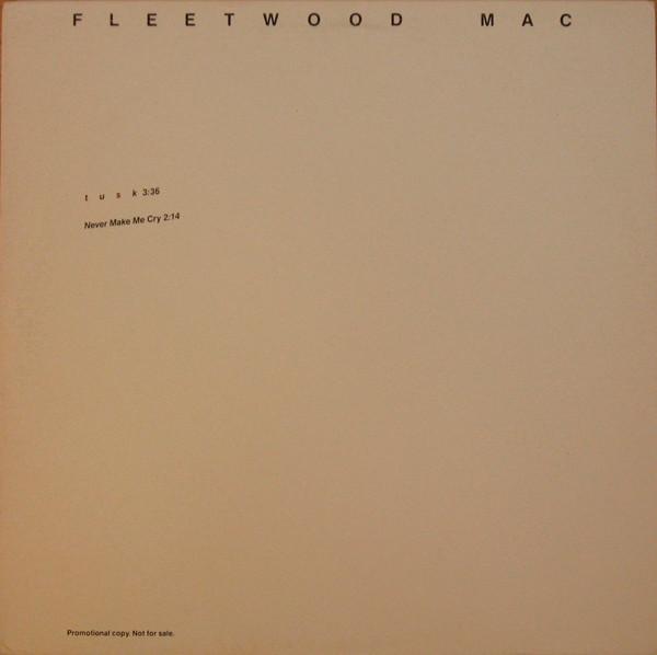 Fleetwood Mac - Tusk / Never Make Me Cry, CD & DVD, Vinyles | Pop, Envoi