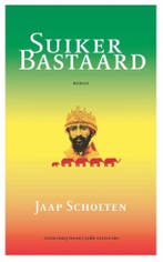 Suikerbastaard 9789492928146 Jaap Scholten, Verzenden, Jaap Scholten