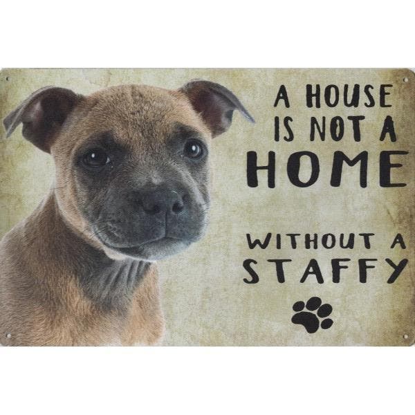 Wandbord Honden - A House Is Not A Home Without A Staffy, Dieren en Toebehoren, Honden-accessoires, Nieuw