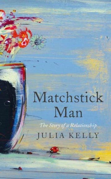 Matchstick Man 9781788544665 Julia Kelly, Verzenden, Gelezen, Julia Kelly