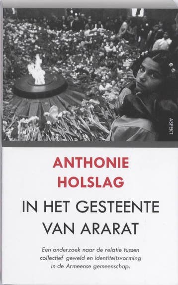 In het gesteente van Ararat 9789059117945 Anthonie Holslag, Verzenden, Gelezen, Anthonie Holslag